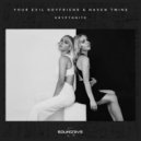 Your Evil Boyfriend, Naven Twins - Kryptonite