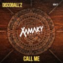 Disco Ball'Z - Call Me