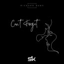 Richard Bang - Can\'t Forget (Original Mix)