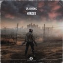 Dr. Chronic - Heroes