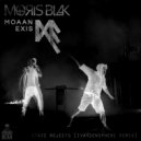 MORIS BLAK & Moaan Exis & Grabyourface - State Rejects