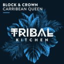 Block & Crown - Carribean Queen