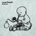 Lucas Rosselli - Tell Me Baby