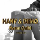 DEMO ft HANY - Neran Qualbi (Original Mix)