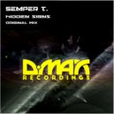 Semper T. - Hidden Signs