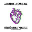 Antiproject & Ksenia Kamikaza - Milestiba Nekad Nebeidzas (Mi Piace Disco Remix)