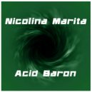 Nicolina Marita - Acid Baron (Radio Edit)