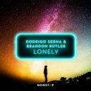Rodrigo Serna & Brandon Butler - Lonely