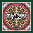 BrianSA - Masaai Rebels