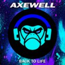 Axewell - Like This (Original Mix)