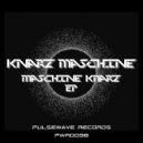 KNARZ Maschine - Maschine KNARZ (Hanzzo Remix)