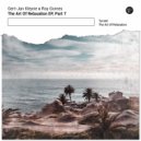 Gert-Jan Kleyne & Roy Gomes - The Art Of Relaxation (Extended Mix)