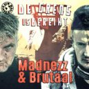 Madnezz & Brutaal - De Grens Is Bereikt