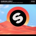 DubDogz & Zerky - Sun Goes Down (Sound Of Violence)