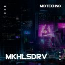MKHLSDRV - Midtechno