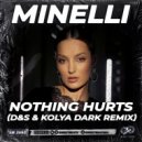 Minelli - Nothing Hurts
