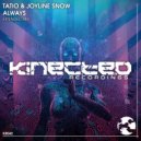 Tatio & Joyline Snow - Always