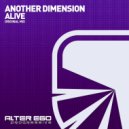Another Dimension - Alive (Original Mix)