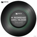M. Rodriguez, Karol Melinger - Stop potS (Original Mix)