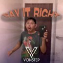 Vonstep - Say It Right (Original Mix)