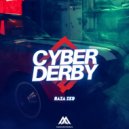 Baza Zed - Cyber Derby (Original Mix)