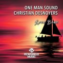 One Man Sound & Christian Desnoyers - Love Boat (Christian Desnoyers Extended Remix)