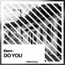 Etern - Do You (Original Mix)