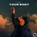 Kaydell - Your Body (Original Mix)