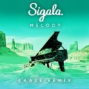 Sigala - Melody