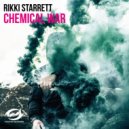 RIKKI STARRETT - Chemical War (Extended Mix)