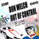 Don Welch - Out Of Control (DJ Gomi Famous Rebel Dub Instrumental Mix)