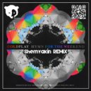 Coldplay feat Beyonce - Hymn For The Weekend