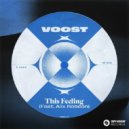 Voost Ft. Alix Robson - This Feeling
