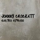 Johnny Crockett - Electro Express (Hi_Tack\'s Voxless Fleischmann Mix)
