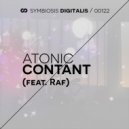 Atonic feat. Raf - Contant (Original Mix)