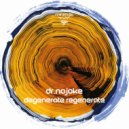 Dr.Nojoke - Regenerate