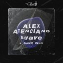 Alex Atenciano - Suave