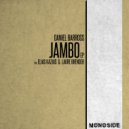 Daniel Barross, Elias Kazais - Jambo (Original Mix)