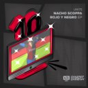 Nacho Scoppa - No Excuses