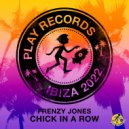 Frenzy Jones - Chick In A Row