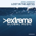 Joss Langdon - Lost In The Abyss (Original Mix)