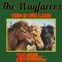 The Wayfarers - When The Sun Goes Down On Moran Bay