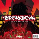 Max Grillo - Breakdown Side B (Original Mix)