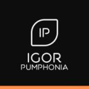 Igor Pumphonia - Hard To Swallow (Original Mix)