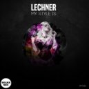 LECHNER - No Sleep (Original Mix)
