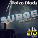 Polzn Bladz - Surge (Radio Edit)