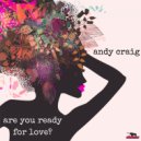 Andy Craig - Are You Ready For Love ? (Radio Mix)