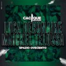 Luca Debonaire & Maickel Telussa - Spazio Ovecento