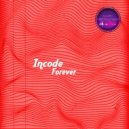 Incode - Forever