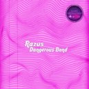 Razus - Dangerous Bend